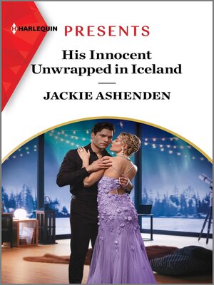 cover image of His Innocent Unwrapped in Iceland